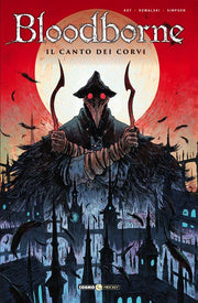 BLOODBORNE, VOL. 3 - IL CANTO DEI CORVI