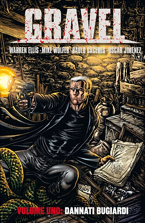 GRAVEL 1: DANNATI BUGIARDI - 100% PANINI COMICS