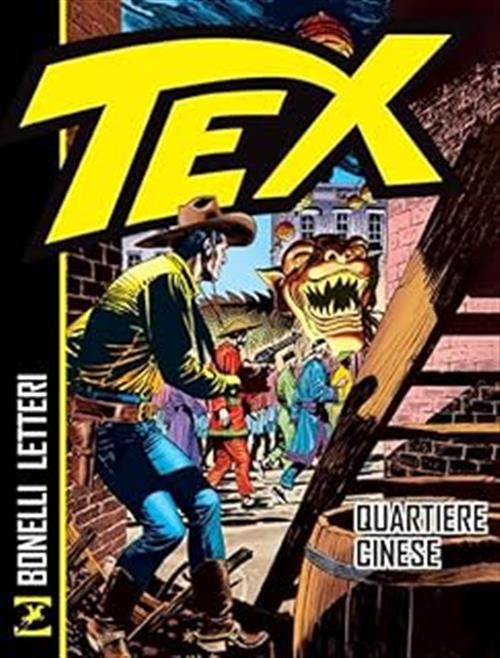 TEX - QUARTIERE CINESE - NUOVA EDIZIONE