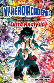 MY HERO ACADEMIA - OFFICIAL CHARACTER BOOK 2 ULTRA ANALYSIS