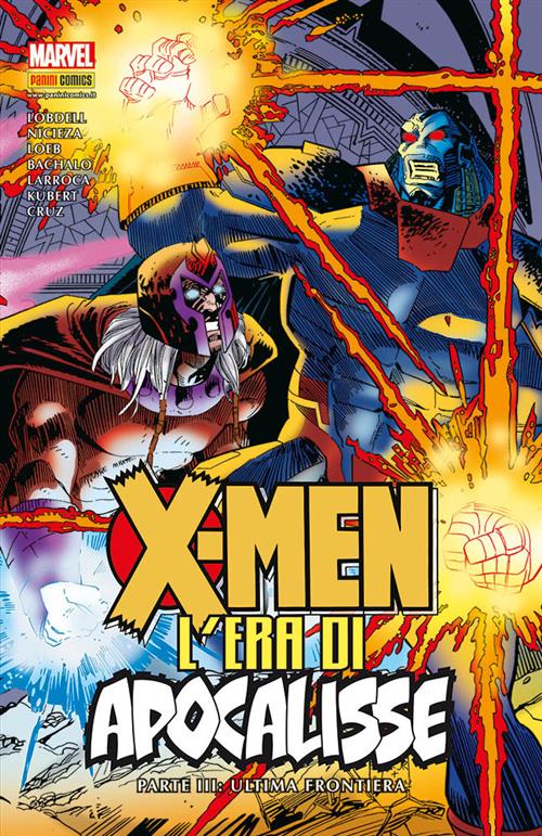 MARVEL OMNIBUS - X-MEN L'ERA DI APOCALISSE PARTE III: L'ULTIMA FRONTIERA