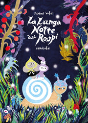 LA LUNGA NOTTE DEI ROSPI