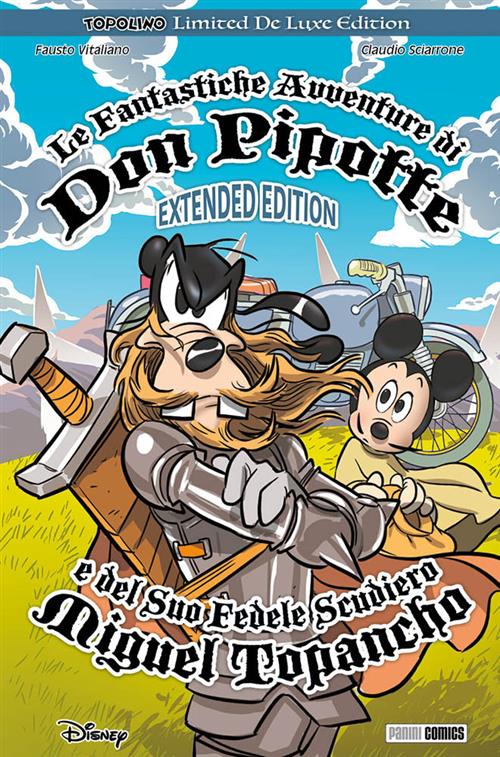 LE FANTASTICHE AVVENTURE DI DON PIPOTTE E DEL SUO FEDELE SCUDIERO MIGUEL TOPANCHO TOPOLINO - TOPOLINO DELUXE
