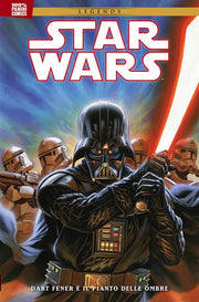 STAR WARS LEGENDS: DART FENER E IL PIANTO DELLE OMBRE