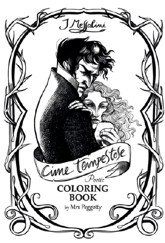CIME TEMPESTOSE - MESSALINO COLORING BOOK
