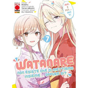 WATANARE - NON ESISTE CHE CI METTIAMO INSIEME OPPURE SI' VOL.7