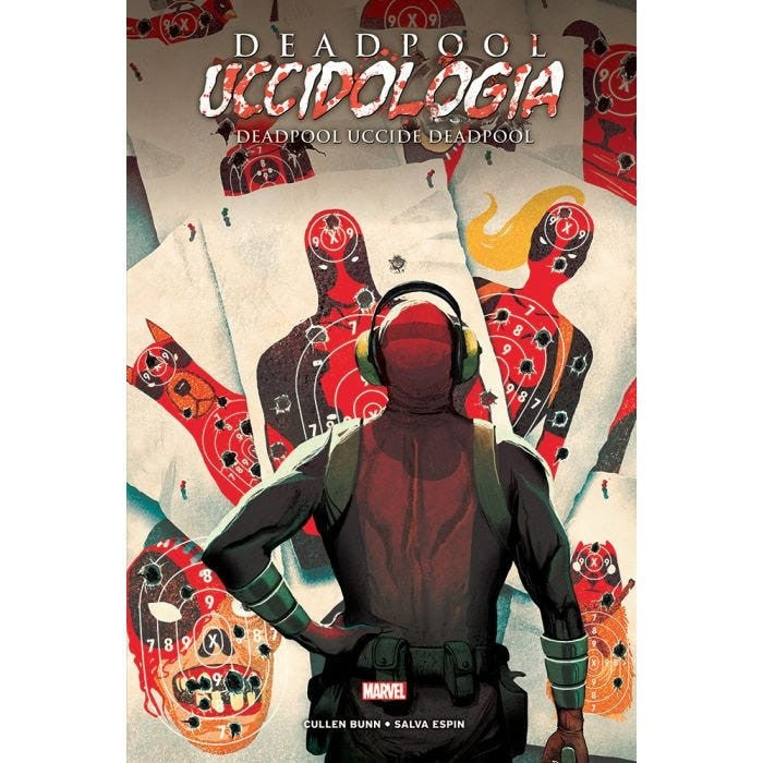 DEADPOOL UCCIDOLOGIA VOL.3 - DEADPOOL UCCIDE DEADPOOL