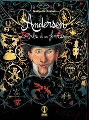 ANDERSEN, LE OMBRE DI UN FAVOLIERE