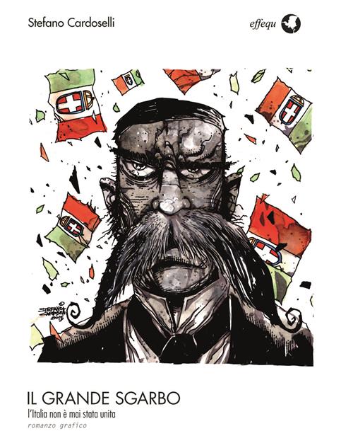 IL GRANDE SGARBO - L'ITALIA NON E' MAI STATA UNITA