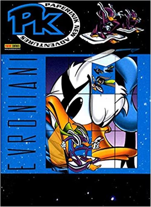 PAPERINIK NEW ADVENTURES 0 EVRONIANI - TOPOLINO SUPER DELUXE EDITION