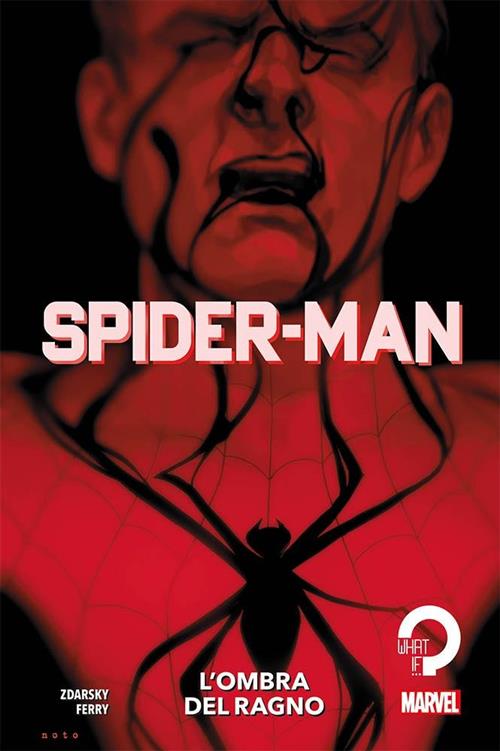 SPIDER-MAN: L'OMBRA DEL RAGNO