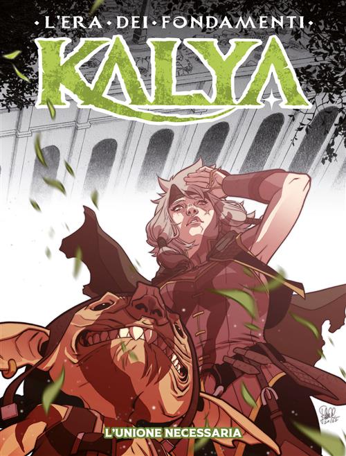 KALYA ALBI 3 - L'UNIONE NECESSARIA