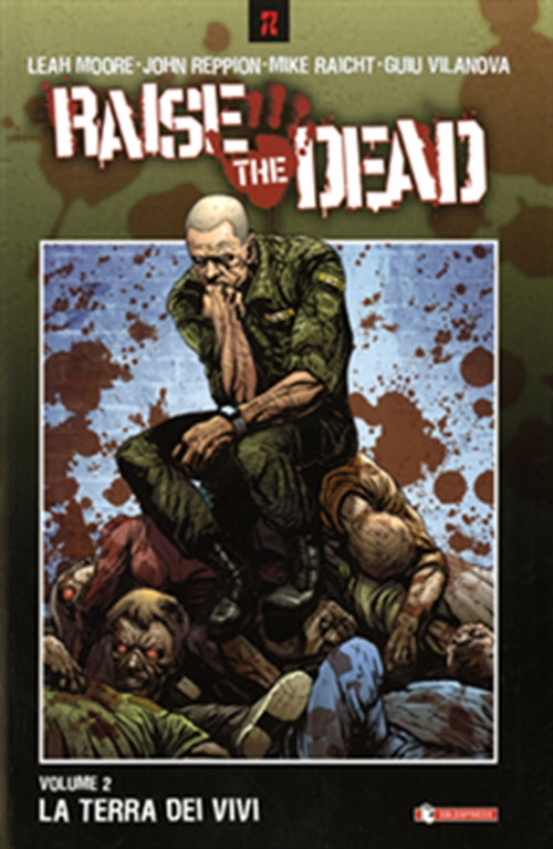RAISE THE DEAD 2