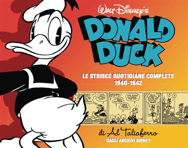 DONALD DUCK: LE STRISCE QUOTIDIANE (1940 - 1942)
