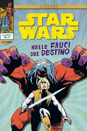 STAR WARS CLASSIC VOL.10: NELLE FAUCI DEL DESTINO