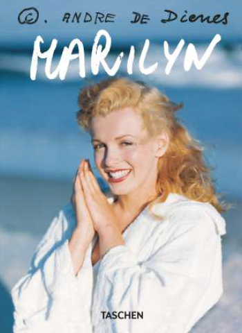 ANDRE DE DIENES. MARILYN MONROE. 45TH ED. - ENG