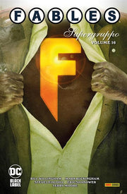 FABLES VOL.16: SUPERGRUPPO