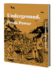 UNDERGROUND - FREAK POWER
