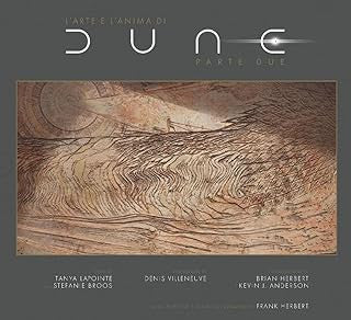 L'ARTE E L'ANIMA DI DUNE PARTE II
