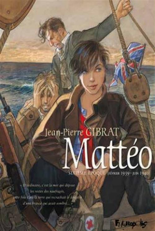 MATTEO VOL. 6 (DI 6) - SESTO PERIODO (GENNAIO 1939 - GIUGNO 1940)