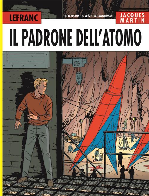 LEFRANC L'INTEGRALE 6 - IL PADRONE DELL'ATOMO