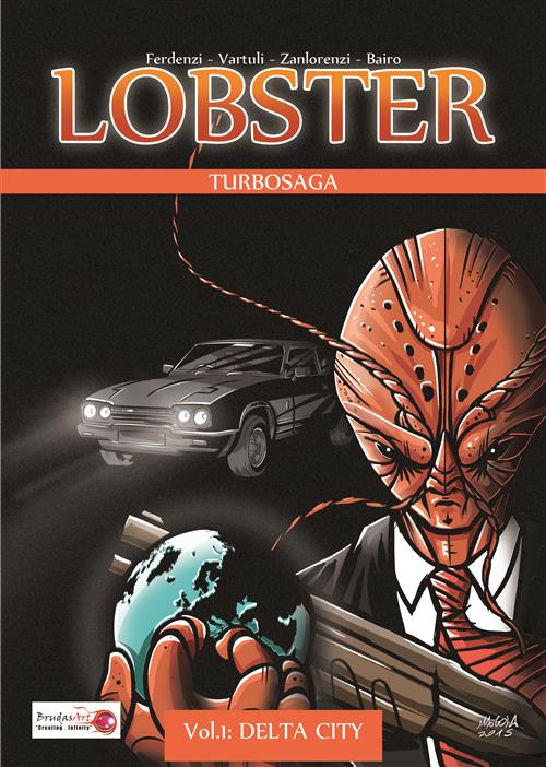 LOBSTER TURBOSAGA 1 - DELTA CITY