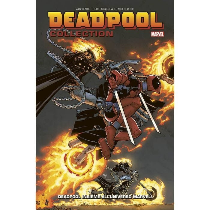 DEADPOOL COLLECTION 1 - DEADPOOL INSIEME ALL'UNIVERSO MARVEL! - PRIMA RISTAMPA