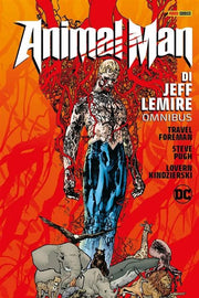 ANIMAL MAN DI JEFF LEMIRE - DC OMNIBUS