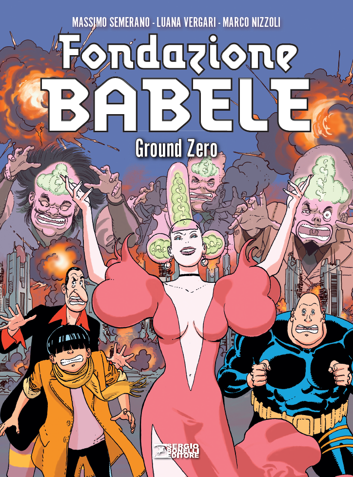 FONDAZIONE BABELE VOL.3 - GROUND ZERO