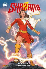 SHAZAM!: LA NUOVA CAMPIONESSA - DC SPECIAL
