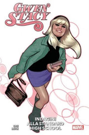GWEN STACY - INDAGINI ALLA STANDARD HIGH SCHOOL