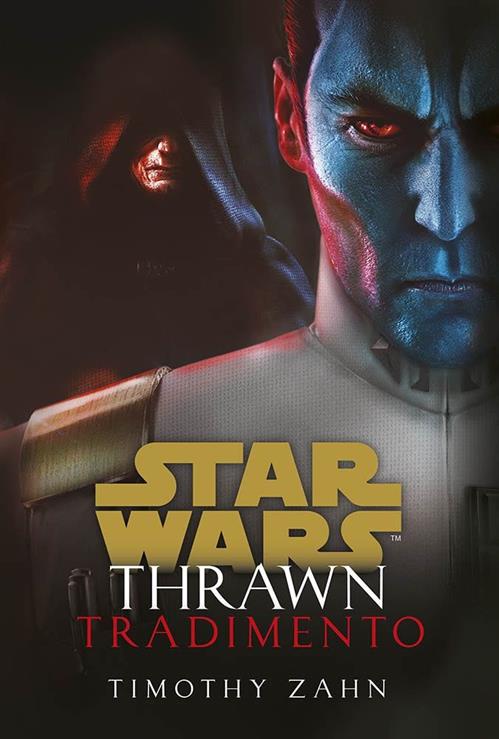 STAR WARS ROMANZI: THRAWN - TRADIMENTO