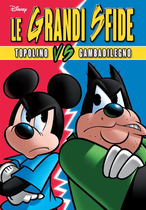 LE GRANDI SFIDE TOPOLINO VS GAMBADILEGNO - DISNEY TEAM 85