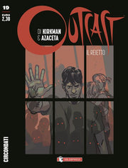 OUTCAST: IL REIETTO 19 - CIRCONDATI