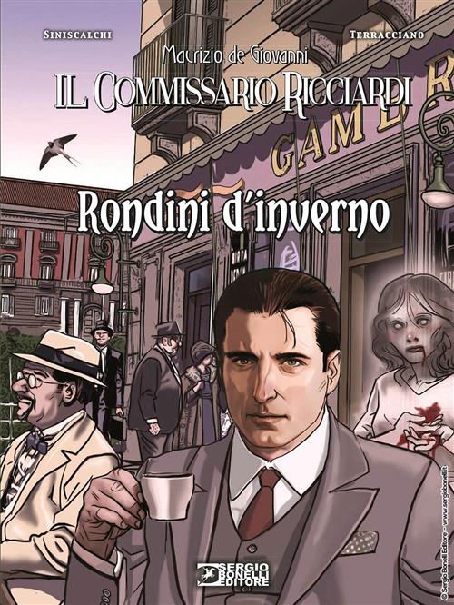 IL COMMISSARIO RICCIARDI - RONDINI D'INVERNO