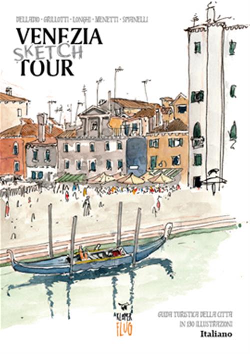 VENEZIA SKETCH TOUR - ITALIANO