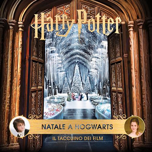 HARRY POTTER - NATALE AD HOGWARTS: IL TACCUINO DEL FILM