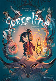 SORCELINE 1 - UN GIORNO SARO' FANTASTICOLOGA