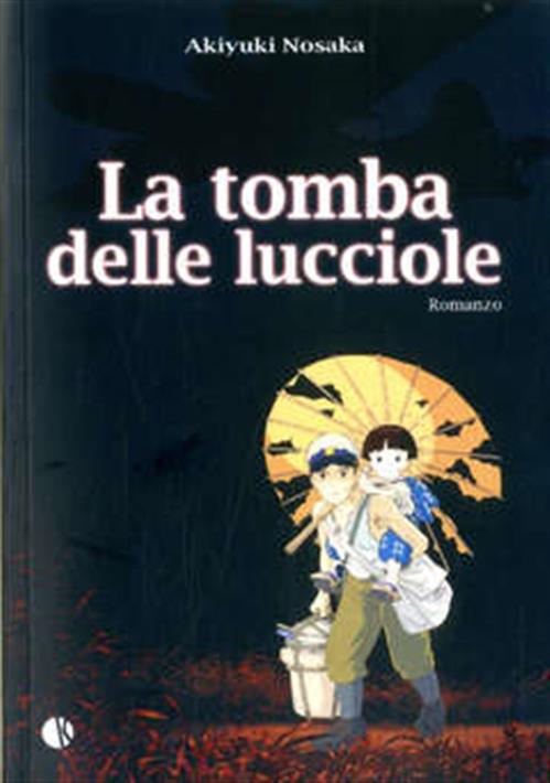 LA TOMBA DELLE LUCCIOLE