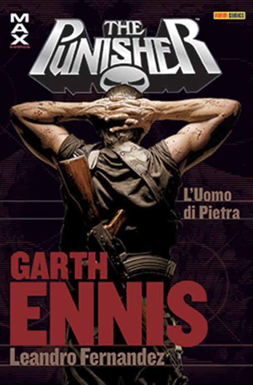 THE PUNISHER GARTH ENNIS COLLECTION 15 - L'UOMO DI PIETRA