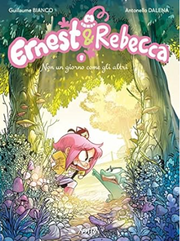 ERNEST & REBECCA 8 - NON UN GIORNO COME TUTTI GLI ALTRI
