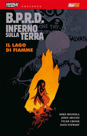 HELLBOY PRESENTA: BPRD INFERNO SULLA TERRA 8 - IL LAGO DI FIAMME