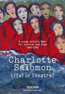 CHARLOTTE SALOMON. LIFE? OR THEATRE? - ING