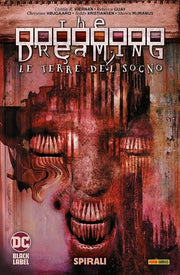 THE DREAMING - LE TERRE DEL SOGNO VOL.6: SPIRALI