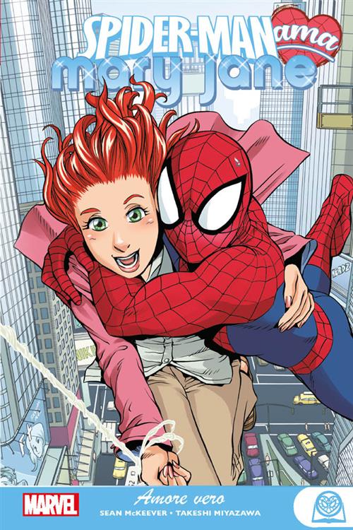 SPIDER-MAN LOVES MARY JANE: AMORE VERO