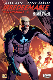 IRREDEEMABLE 8
