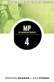 THE MANHATTAN PROJECTS 4 - QUATTRO - 100% PANINI COMICS