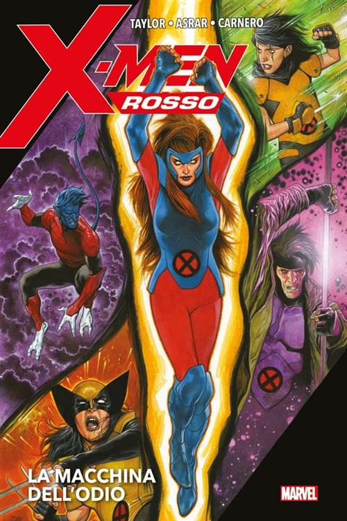 X-MEN ROSSO: LA MACCHINA DELL'ODIO
