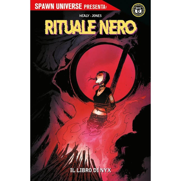 SPAWN UNIVERSE PRESENTA: IL RITUALE NERO IL LIBRO DI NYX