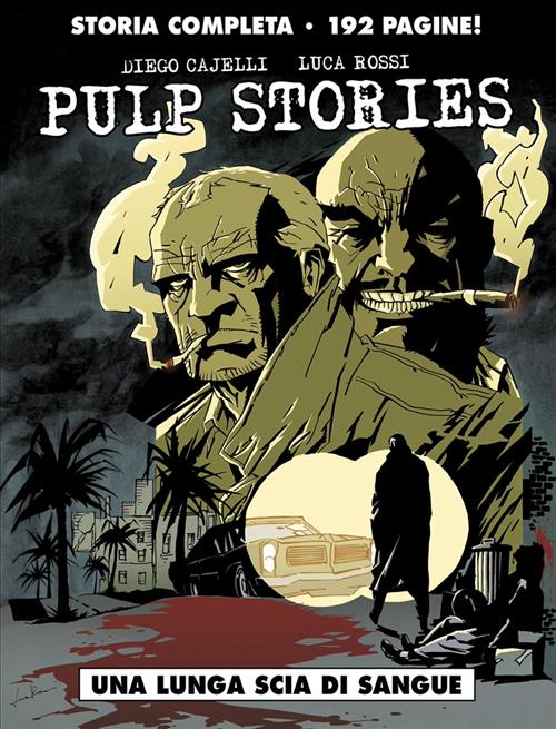 PULP STORIES - UNA LUNGA SCIA DI SANGUE